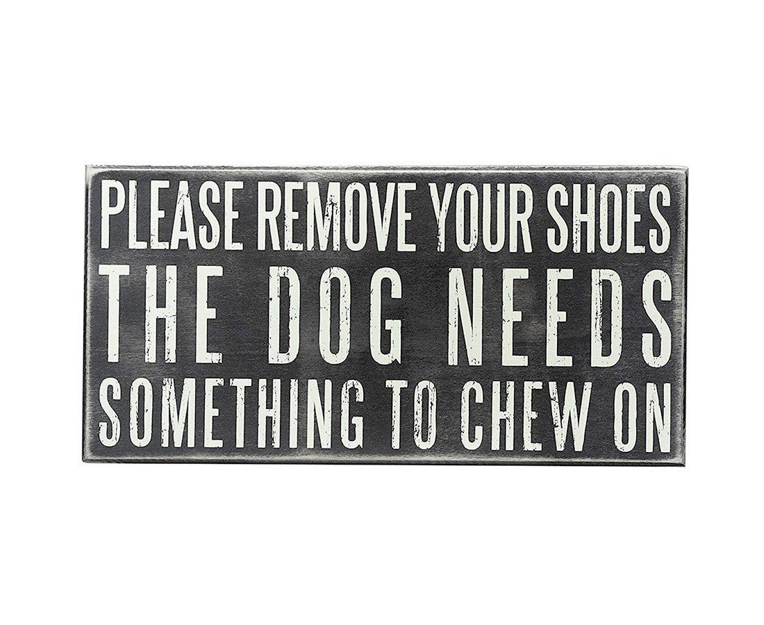 Box Sign - Please Remove Your Shoes...